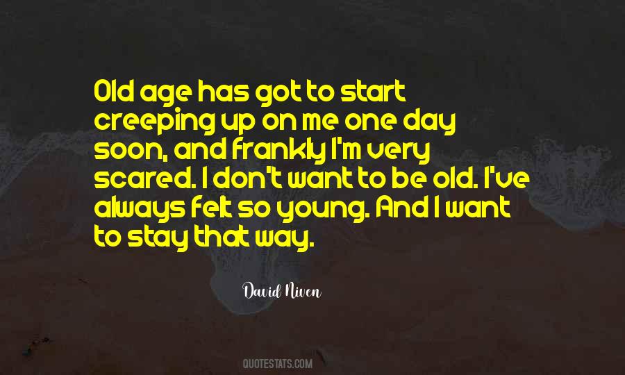 Quotes About Young To Old #161518