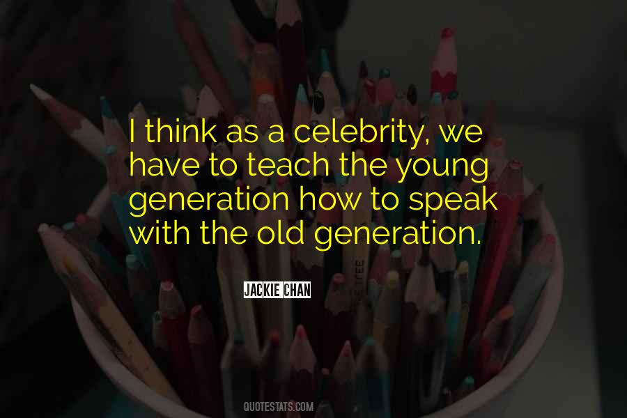 Quotes About Young To Old #34076