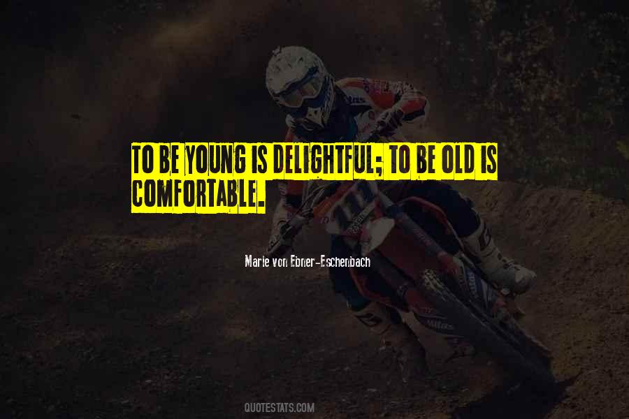 Quotes About Young To Old #41588