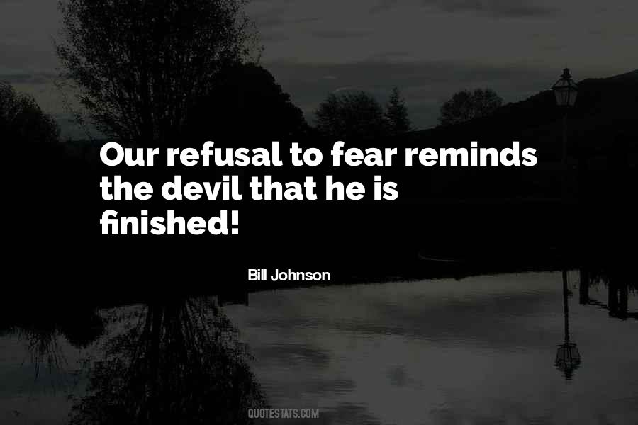 Quotes About Refusal #1663851
