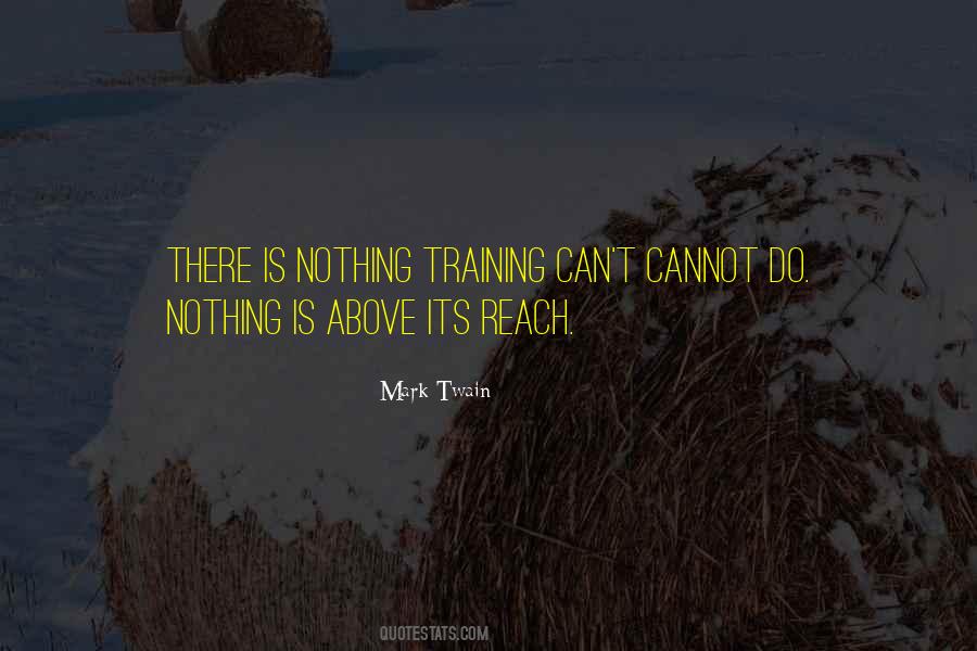 Quotes About Training And Education #1692266
