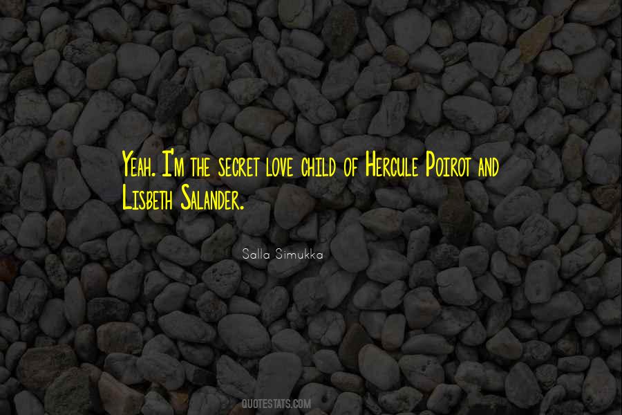 Quotes About Lisbeth Salander #1827186