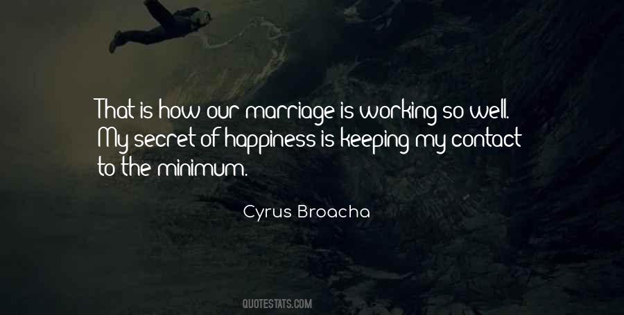 Happiness Of Marriage Quotes #106115