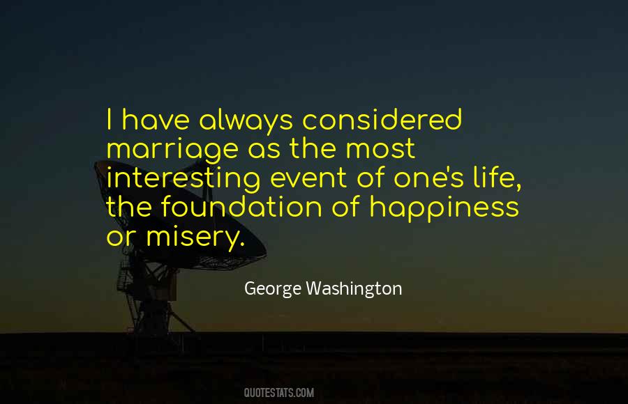 Happiness Of Marriage Quotes #1204310