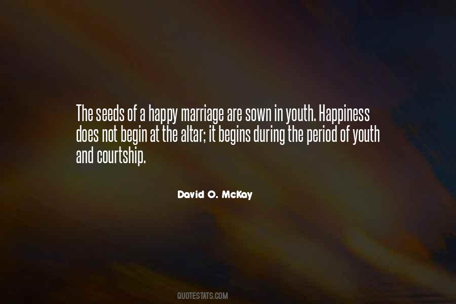 Happiness Of Marriage Quotes #1658411