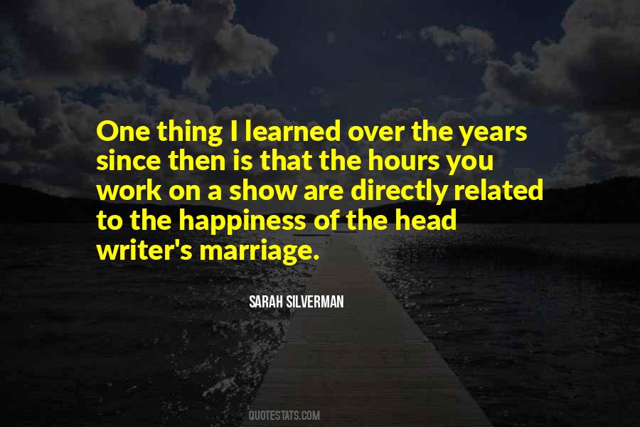 Happiness Of Marriage Quotes #1865716