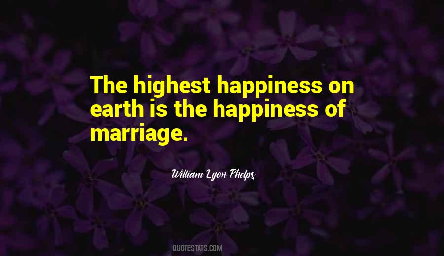 Happiness Of Marriage Quotes #294618