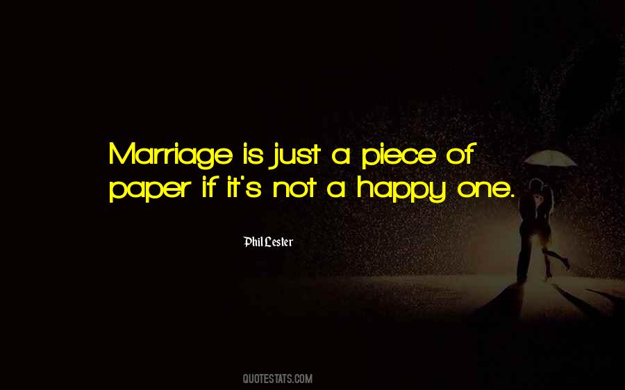 Happiness Of Marriage Quotes #765382