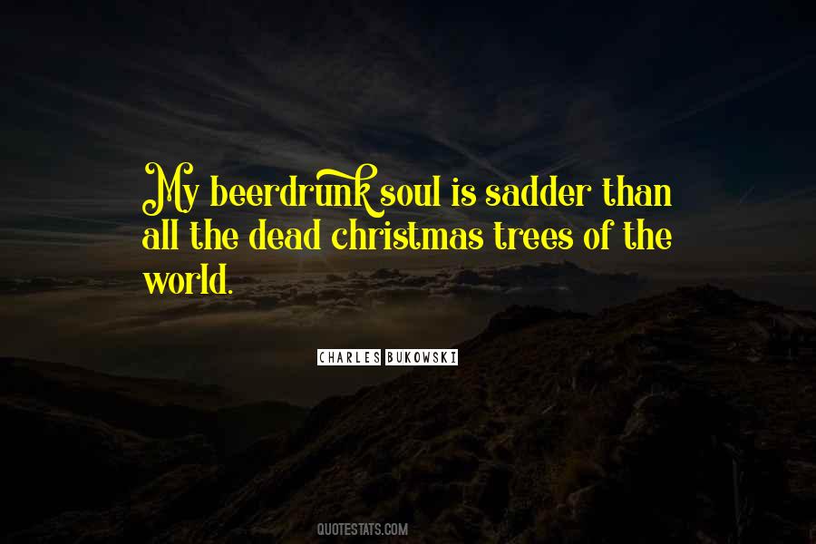 Quotes About Christmas Trees #1006370