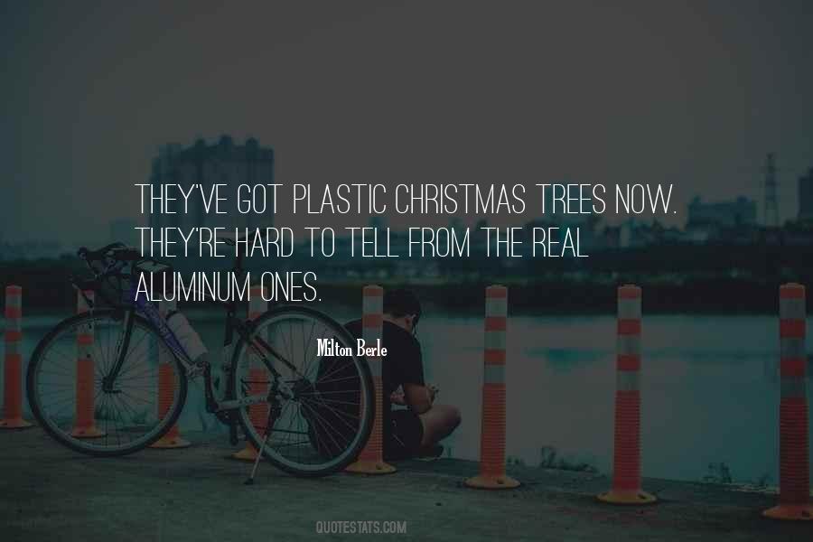 Quotes About Christmas Trees #318525