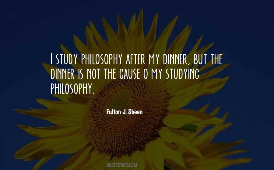 Quotes About Studying Philosophy #326914
