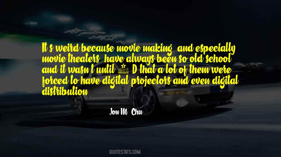 Quotes About Digital #1629609