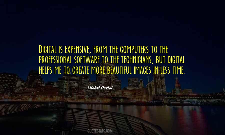 Quotes About Digital #1641481