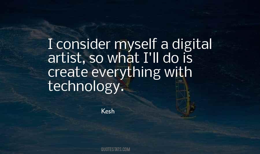 Quotes About Digital #1680652