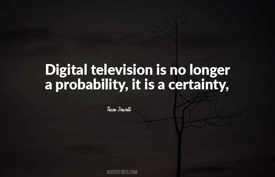 Quotes About Digital #1685384