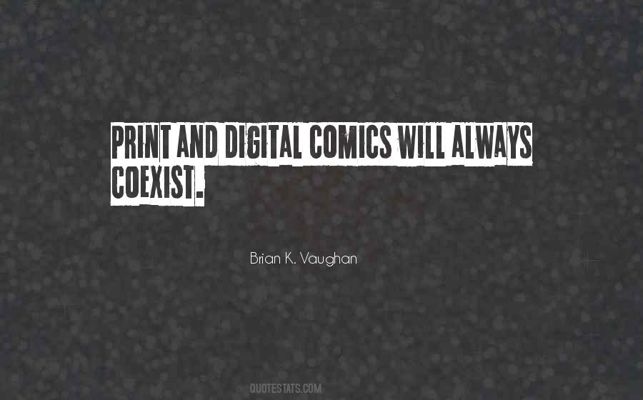 Quotes About Digital #1704782