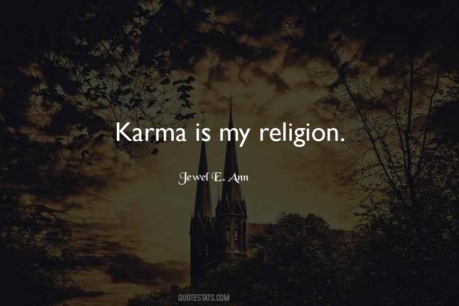 My Religion Quotes #1046610