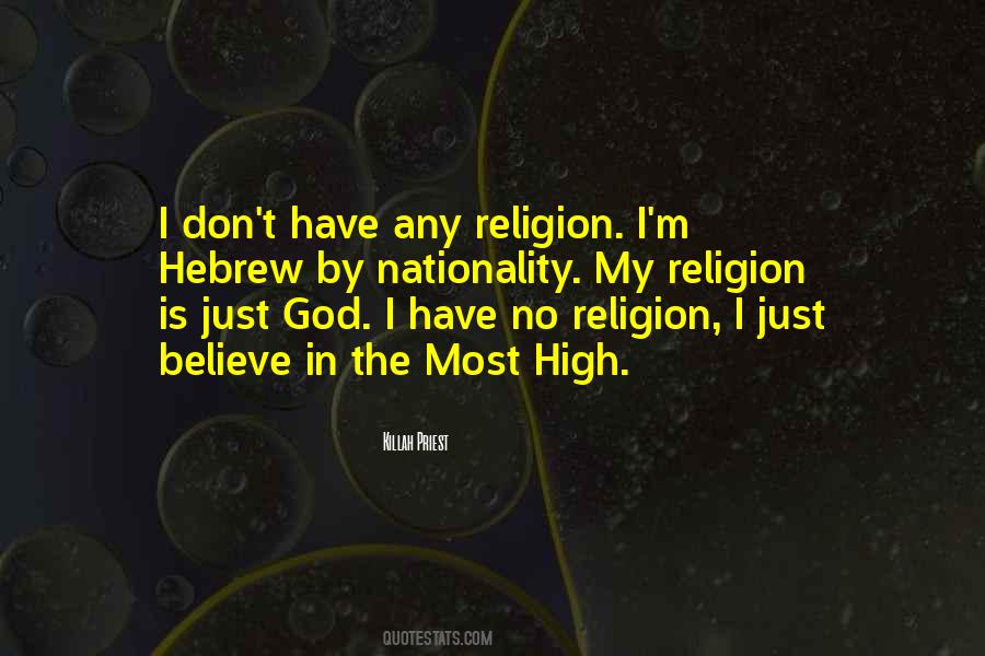 My Religion Quotes #1131405