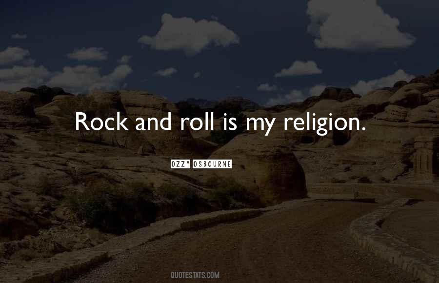 My Religion Quotes #1305248