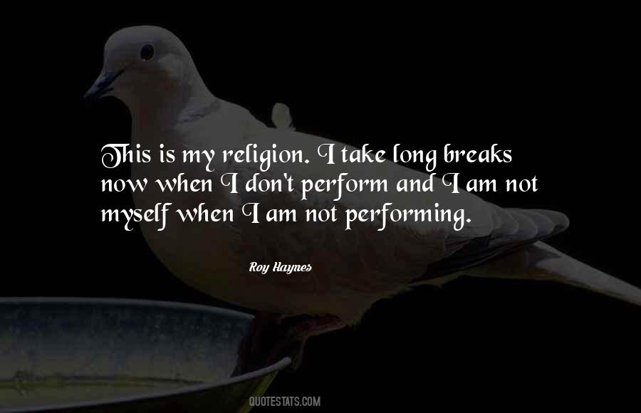 My Religion Quotes #1347790