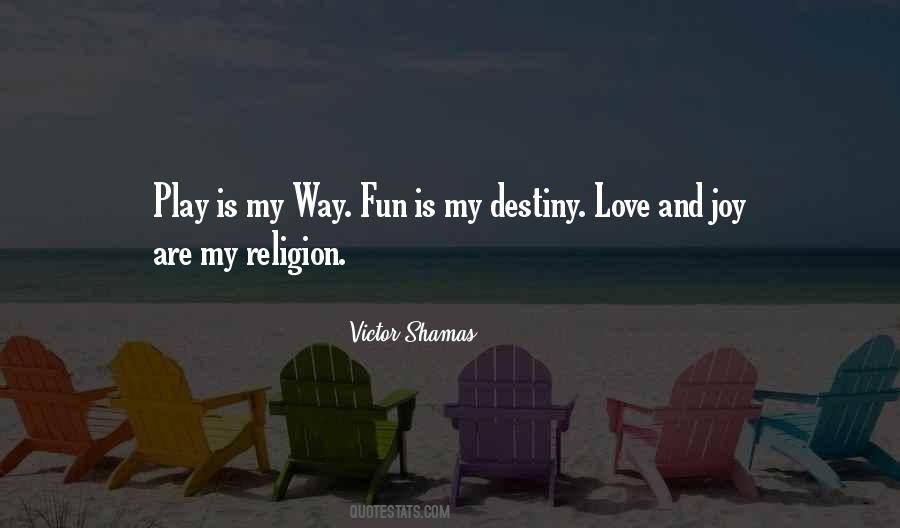 My Religion Quotes #1368020