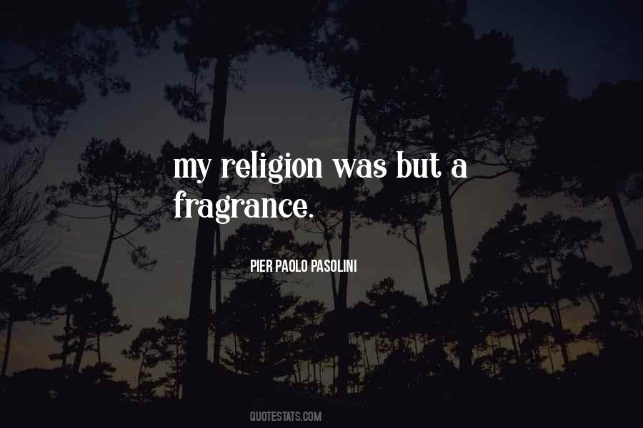 My Religion Quotes #1810922