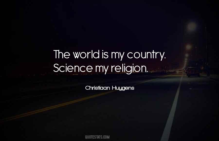 My Religion Quotes #1856044