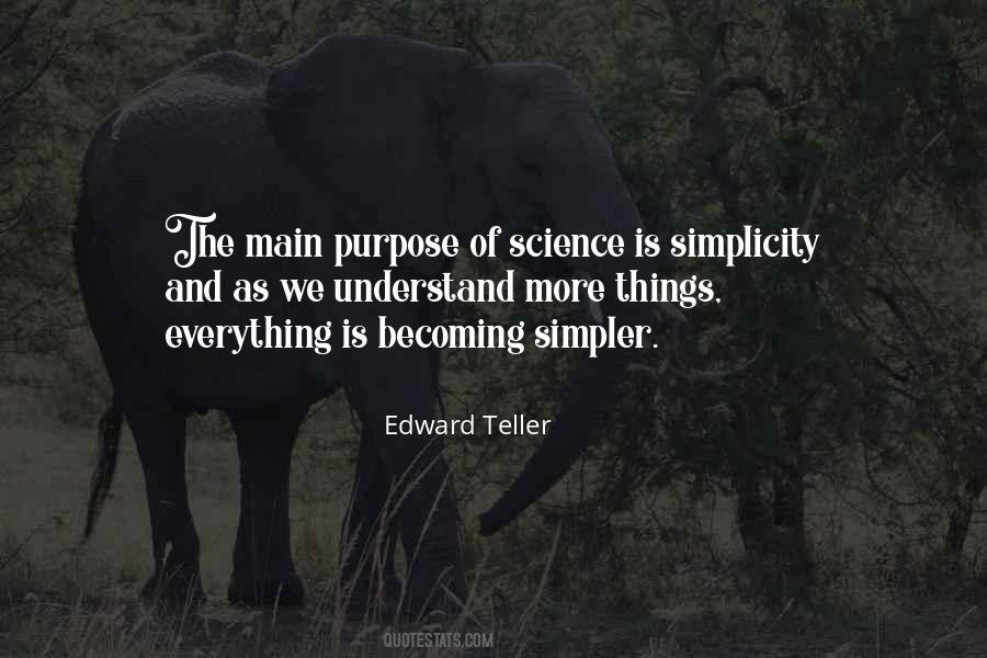 Purpose Of Science Quotes #1637803