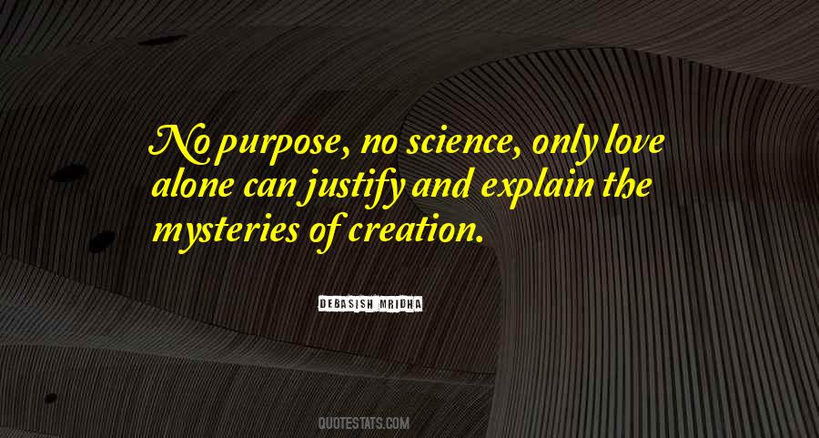 Purpose Of Science Quotes #281230