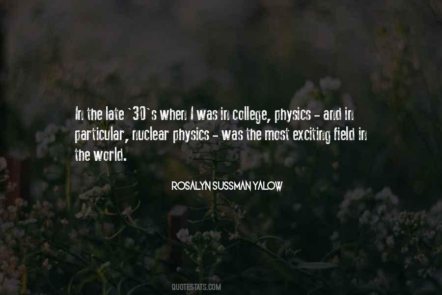 Quotes About Nuclear Physics #1562393