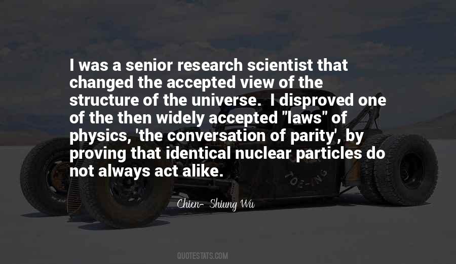 Quotes About Nuclear Physics #900625
