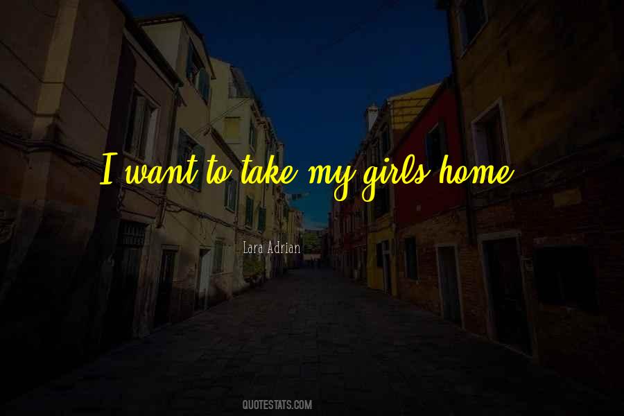 My Girls Quotes #157354
