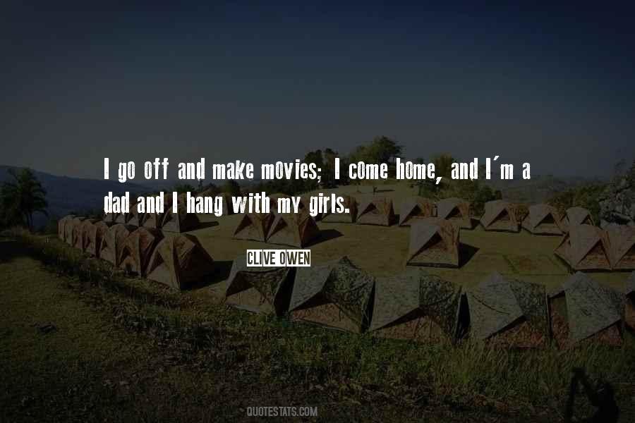 My Girls Quotes #1757137