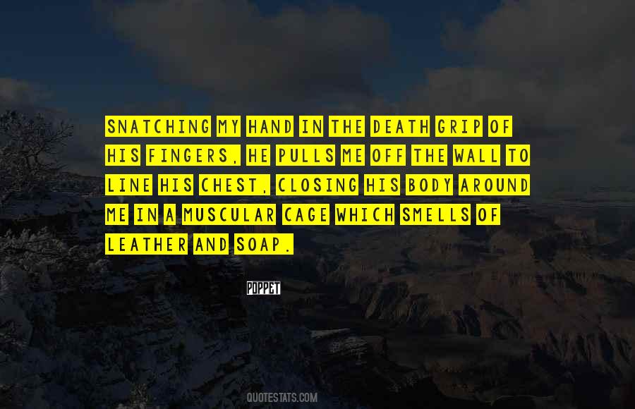 Body Snatching Quotes #1828006