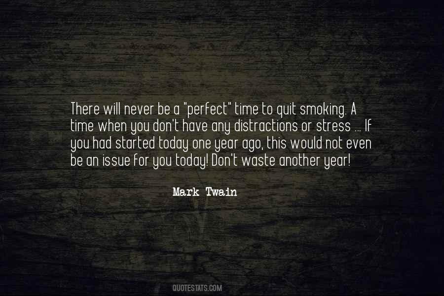 Quotes About Perfect Time #1348935