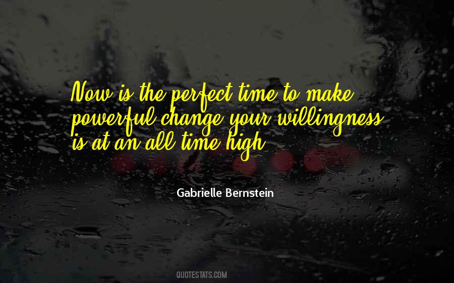 Quotes About Perfect Time #1553528