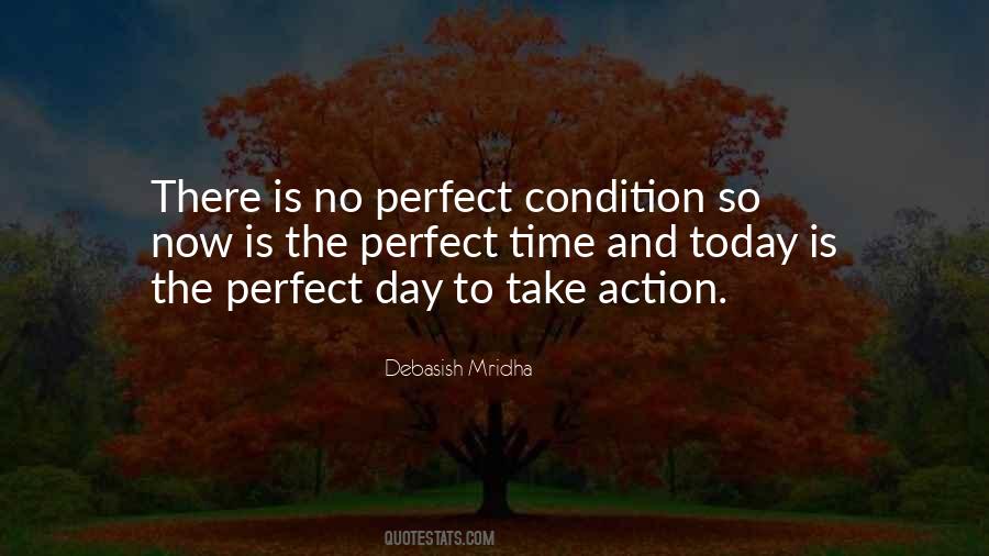 Quotes About Perfect Time #777973