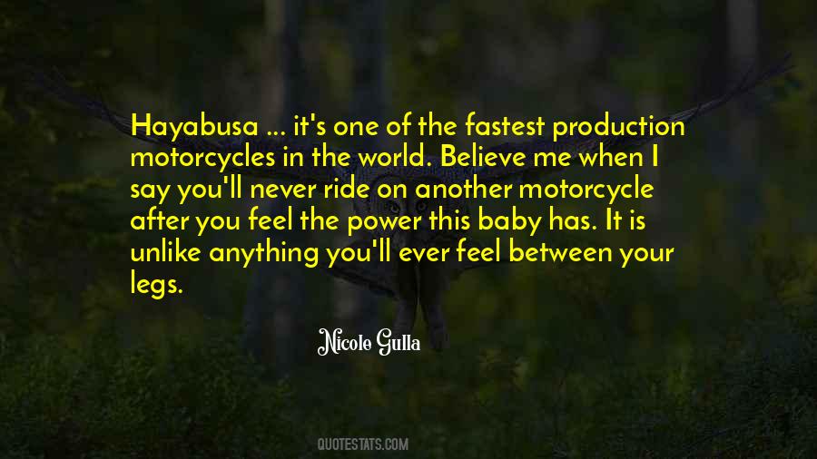Quotes About Ride A Motorcycle #1695072