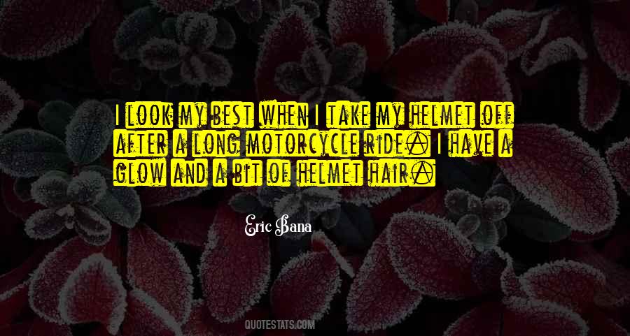 Quotes About Ride A Motorcycle #445196