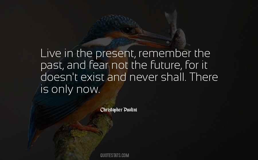 Quotes About Past Present And Future Inspirational #1298301
