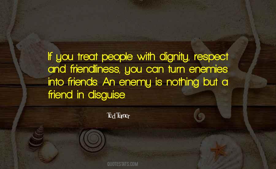 Quotes About Enemies And Friends #102050