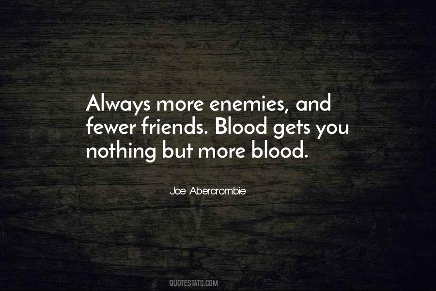 Quotes About Enemies And Friends #193829