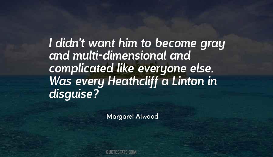 Quotes About Heathcliff Wuthering Heights #1603643