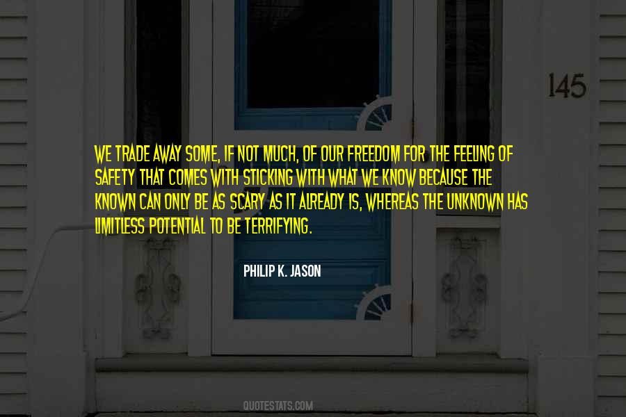 Fear Of Freedom Quotes #193477