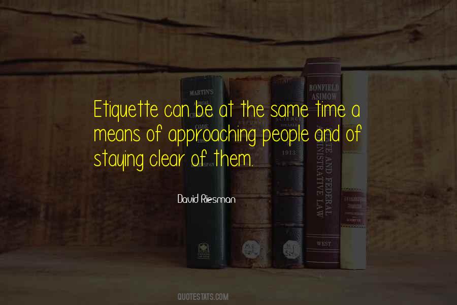 Quotes About Manners And Etiquette #1373469