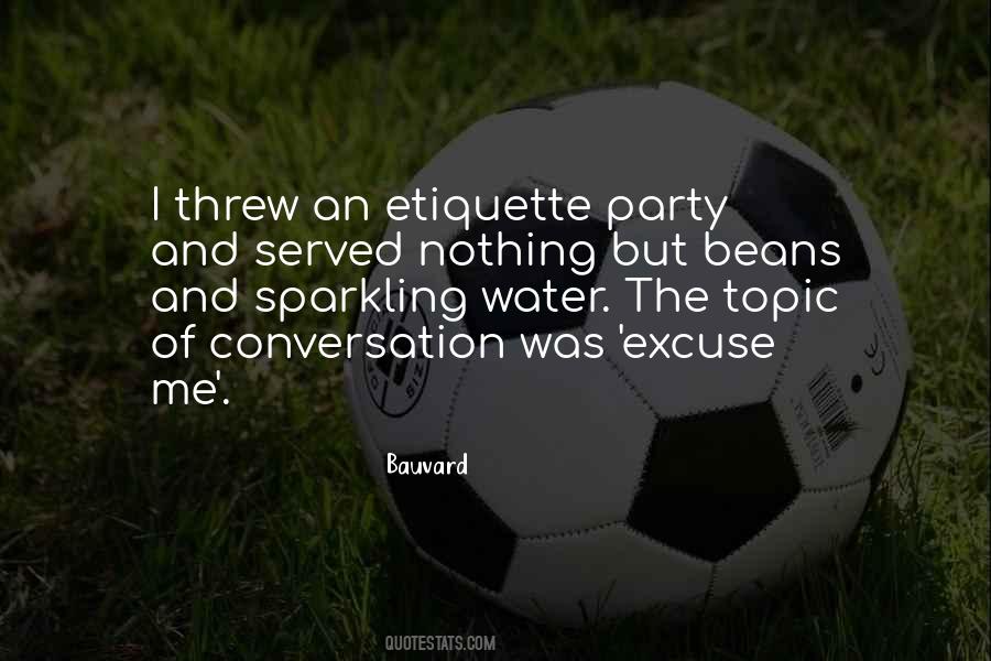 Quotes About Manners And Etiquette #409282
