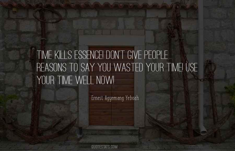 Quotes About Time Use #1661355