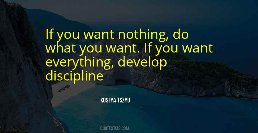 Want Nothing Quotes #404946