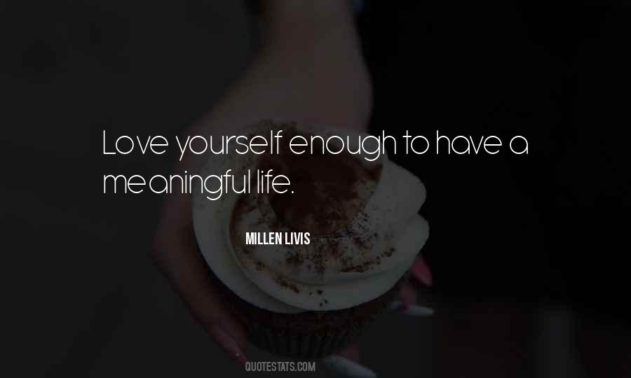 Quotes About Love Meaningful #189073