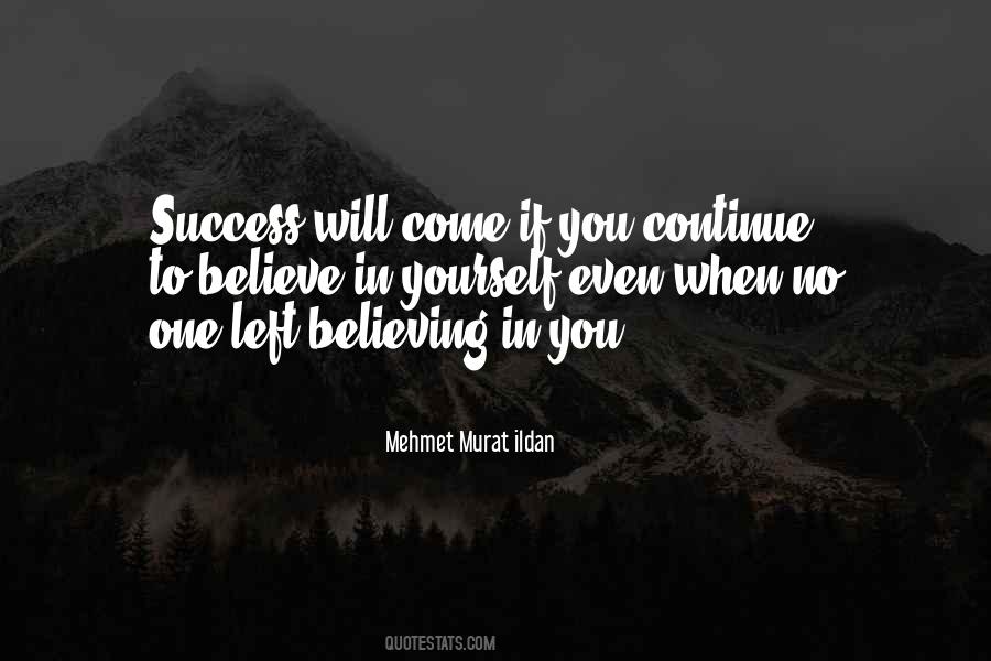 Quotes About No One Believing You #1223197